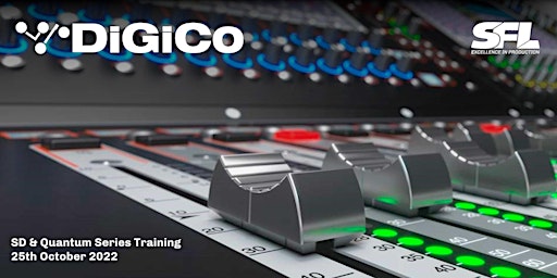 DiGiCo @ SFL - Console Training