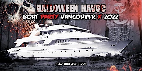 Halloween Havoc Boat Party Vancouver X 2022