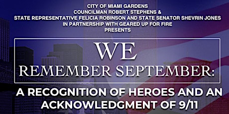 We Remember September: Acknowledgment of 9/11 and Recognition of Heroes