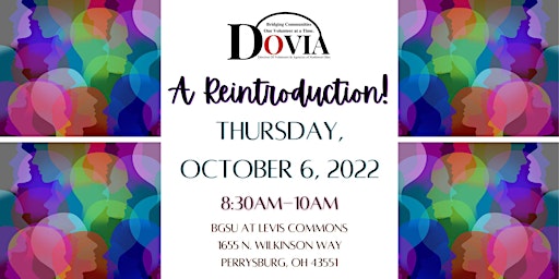 DOVIA of Northwest Ohio presents... A Reintroduction!