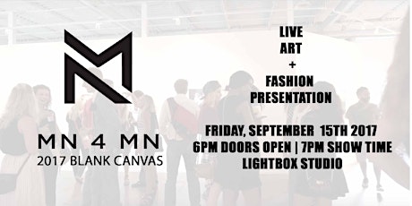 MN4MN Blank Canvas 2017 Fashion | Art | Models primary image