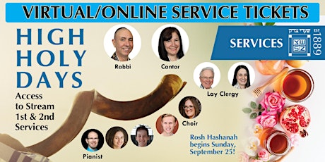 ONLINE SERVICES (First & Second Service) | High Holy Days 5783 / 2022