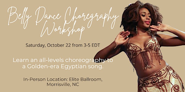 In-Person & Online: Belly Dance Choreography Workshop