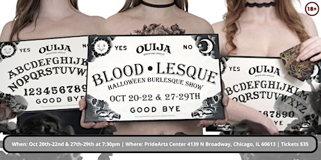 Blood-lesque: A Halloween, Theatrical Burlesque Experience