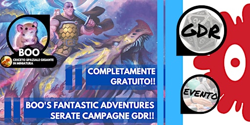 Boo's Fantastic Adventures - Serate Campagne GDR!