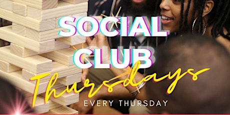 Social Club Thursdays!