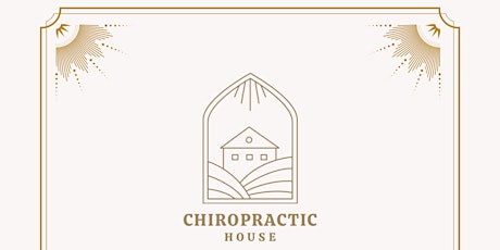 Chiropractic House Grand Opening