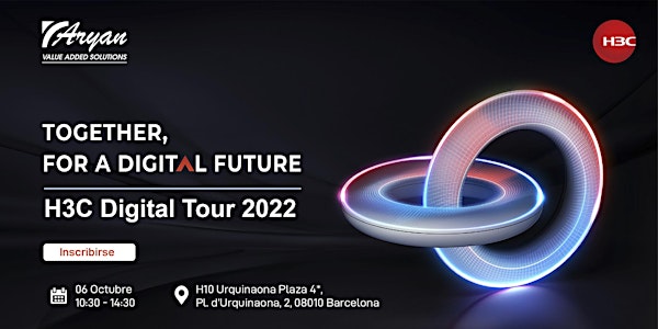 H3C Digital Tour - Barcelona