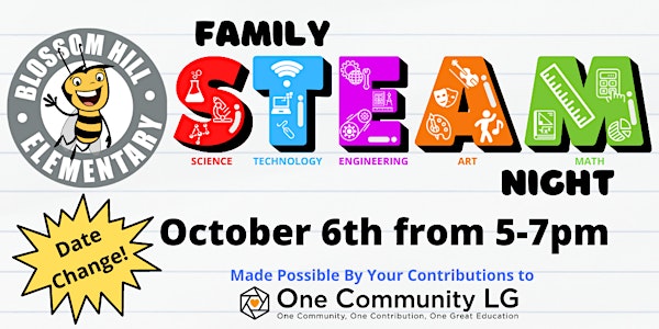Family STEAM Night at Blossom Hill Elementary