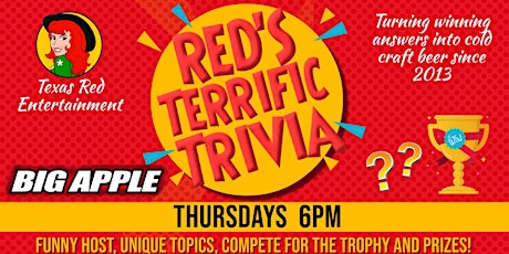 Its Thursday Teriffic Trivia @ Big Apple Cafe in Ft. Worth TX at 6pm!