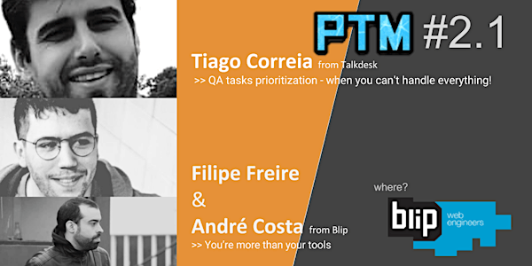 Porto Testers Meetup #2.1