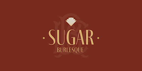 Sugar  Burlesque Nights