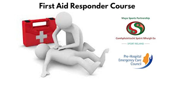 First Aid Responder Course (PHECC)