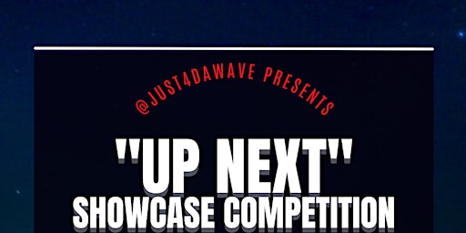 Copy of "UP NEXT!" Showcase