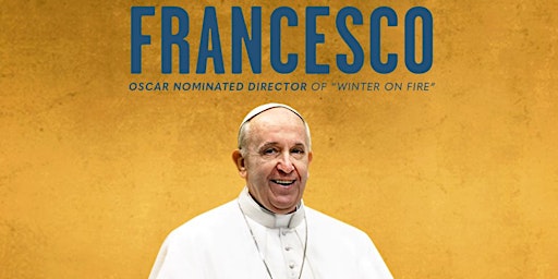 Prior Park School are proud to host an EXCLUSIVE screening of 'Francesco'
