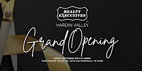 Grand Opening - Realty Executives Associates Hardin Valley