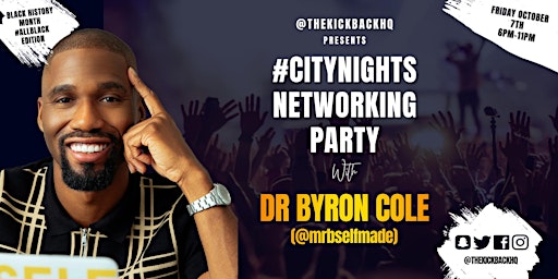 #CityNights: Black Professionals Networking in London (With DR BYRON COLE)