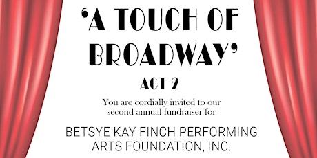 "A Touch of Broadway" Act 2