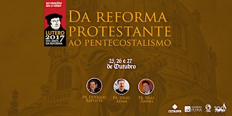 Imagem principal do evento Da Reforma Protestante ao Pentecostalismo