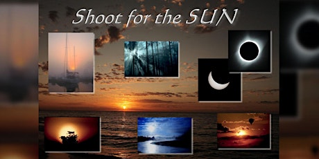 Shoot for the Sun - Photography Workshop