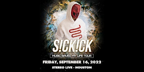 S!CK!CK feat. DEEROCK - Stereo Live Houston