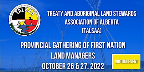 TALSAA Provincial Gathering of First Nation Land Managers 2022