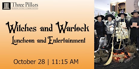 Witches and Warlocks Luncheon and Entertainment by Groovy with Kate & Jim