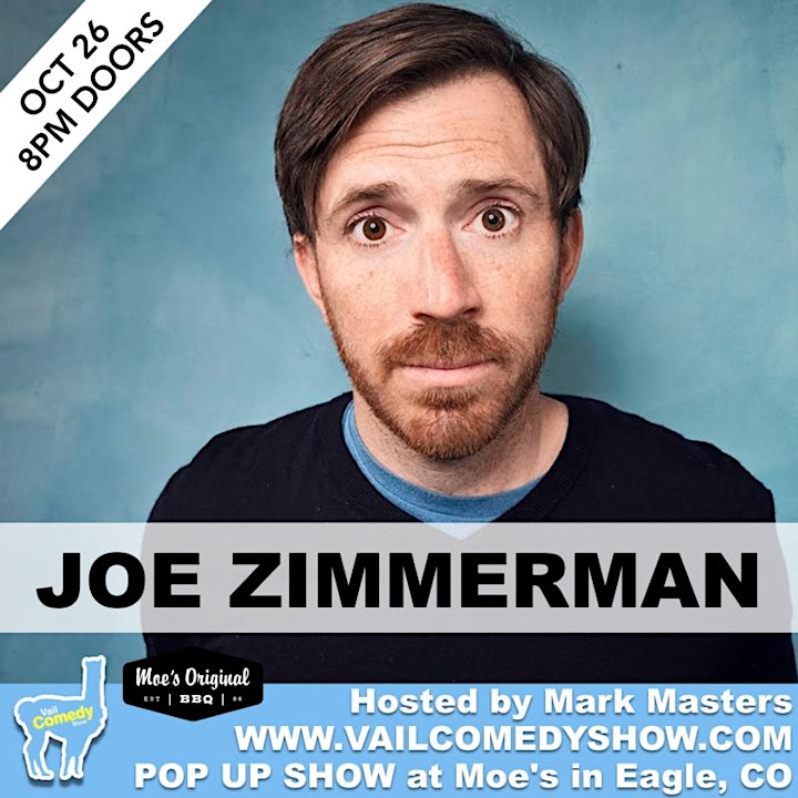 SOLD OUT - Vail Comedy Show (Eagle, CO) - October 26, 2022 - Joe Zimmerman image