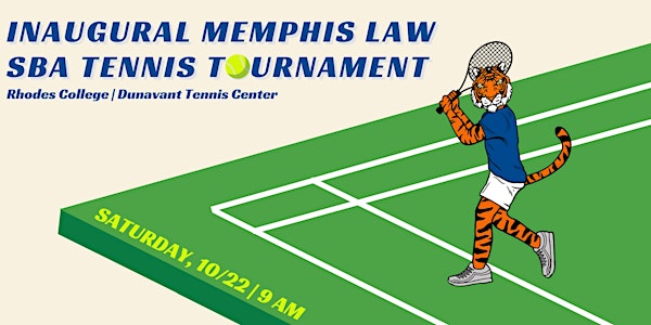 The Memphis Law SBA Inaugural Tennis Tournament