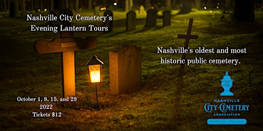 Nashville City Cemetery 200th Anniversary Lantern Tours