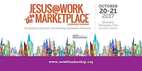 2017 Jesus@Work in the Marketplace™ Leadership Seminar primary image