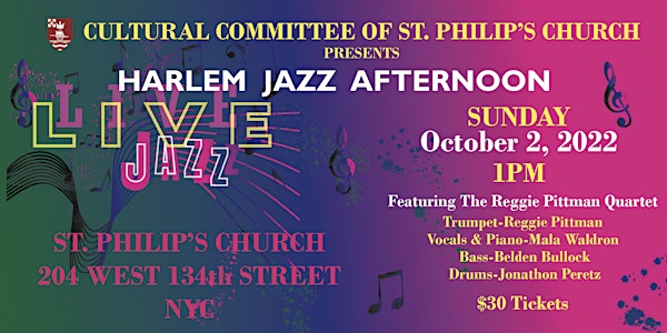 ST. PHILIP'S CHURCH PRESENTS HARLEM JAZZ AFTERNOON AT THE UNDERCROFT