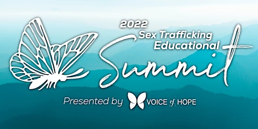 2022 Sex Trafficking Educational Summit - Lubbock, TX