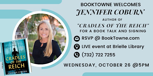 BookTowne & Welcomes Jennifer Coburn, Author of "CRADLES OF THE REICH"