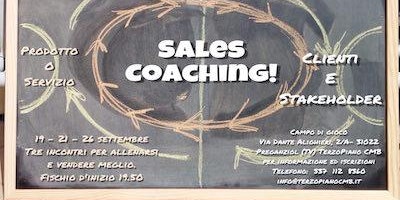 Introduzione al Sales Coaching 19-21-26 settembre 2017 Introduzione al Sales Coaching 19-21-26 settembre 2017