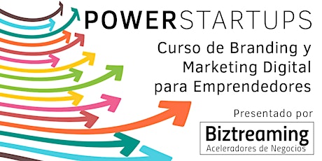 Imagen principal de POWERSTARTUPS: Curso de Branding y Marketing Digital para Emprendedores