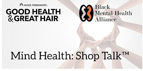 Kaiser Permanente & BMHA Present Mind Health: Shop