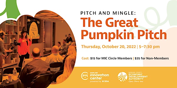 Pitch and Mingle Series: The Great Pumpkin Pitch