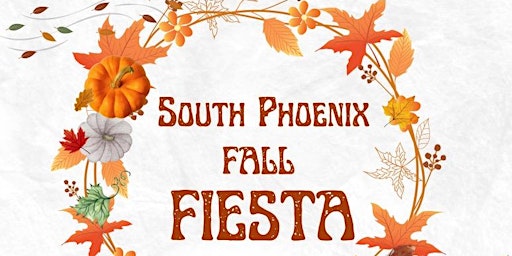 South Phoenix Fall Fiesta