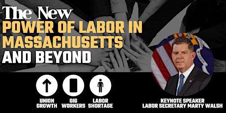 The New Power of Labor in Massachusetts and Beyond