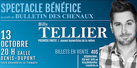 Spectacle-bénéfice du Bulletin des Chenaux & Mékinac - Billy Tellier primary image