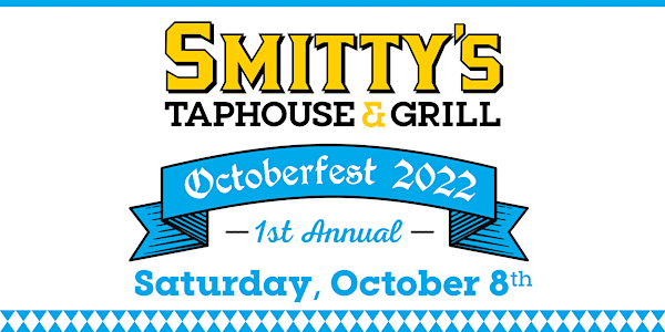Smitty's 1st Annual Oktoberfest