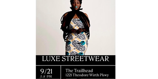 Qe'Bella Couture & FWMN  presents "Luxe Streetwear"