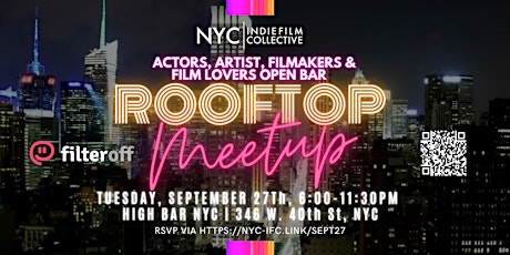 NYC | Indie Film Collective Film Lovers Rooftop Meetup primary image