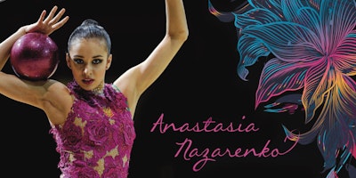 Rhythmic Gymnastics Master Class Workshop with Anastasia Nazarenko, 2012 Olympic Gold Medalist