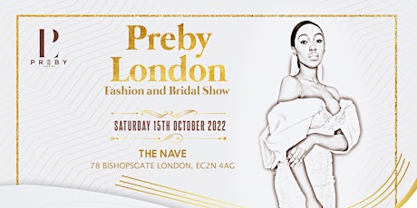 Preby London Fashion  and Bridal Show.