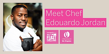 Meet Chef Edouardo Jordan primary image