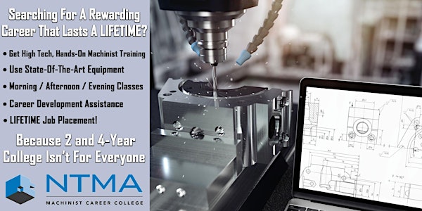 NTMA Machinist Career College - Are You Ready To Begin A High Tech Career?