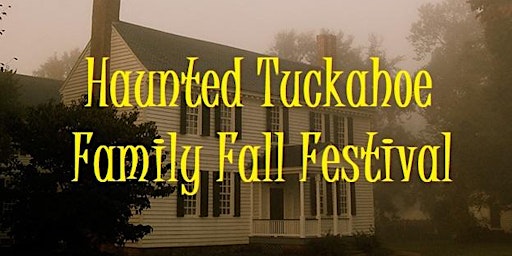 Haunted Tuckahoe Family Fall Festival