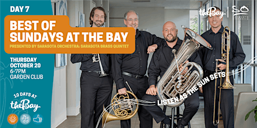 Best of Sundays at The Bay presented by Sarasota Orchestra: Sarasota Brass